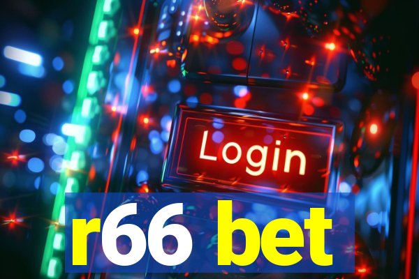 r66 bet